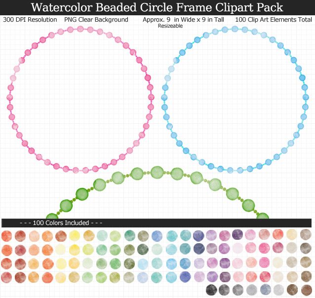 Rainbow Watercolor Beaded Circle Frames Clipart Pack - Clear Background PNG - Large 9 inches Wide x 9 inches Tall Resizeable - 100 Colors