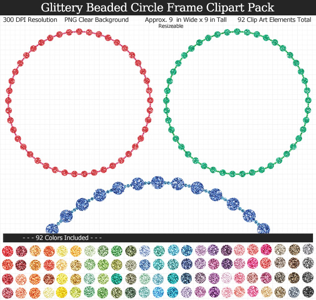 Rainbow Glittery Beaded Circle Frames Clipart Pack - Clear Background PNG - Large 9 inches Wide x 9 inches Tall Resizeable - 92 Colors