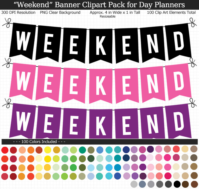 Rainbow Weekend Banner Clipart Pack for Planners - Clear Background PNG - Large 4 inches Wide x 1 inch Tall Resizeable - 100 Colors